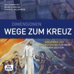 Cover-Bild Dimensionen, Wege zum Kreuz