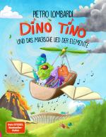 Cover-Bild Dino Tino und das magische Lied der Elemente