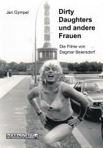 Cover-Bild Dirty Daughters und andere Frauen