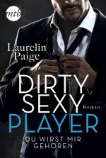 Cover-Bild Dirty Sexy Player - Du wirst mir gehören!