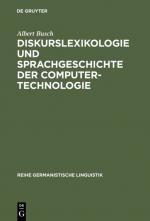 Cover-Bild Diskurslexikologie und Sprachgeschichte der Computertechnologie