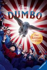 Cover-Bild Disney Dumbo: Der Roman zum Film