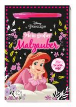Cover-Bild Disney Prinzessin: Mein großer Malzauber