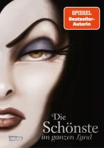 Cover-Bild Disney Villains 1: Die Schönste im ganzen Land