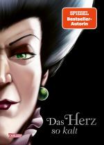 Cover-Bild Disney Villains 8: Das Herz so kalt (Cinderella)