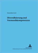 Cover-Bild Diversifizierung und Vorstandskompetenzen