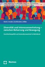 Cover-Bild Diversität und Interessenvertretung – zwischen Beharrung und Bewegung