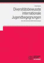 Cover-Bild Diversitätsbewusste internationale Jugendbegegnungen