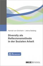 Cover-Bild Diversity als Reflexionsmethode in der Sozialen Arbeit