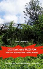 Cover-Bild Dixi Dax und Fuxi Fox