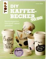 Cover-Bild DIY Kaffeebecher to go