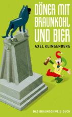 Cover-Bild Döner mit Braunkohl und Bier