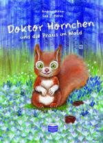 Cover-Bild Doktor Hörnchen und die Praxis im Wald