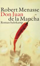 Cover-Bild Don Juan de La Mancha oder Die Erziehung der Lust