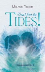 Cover-Bild Don't fear the Tides!