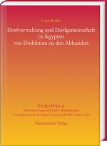 Cover-Bild Dorfverwaltung und Dorfgemeinschaft in Ägypten von Diokletian zu den Abbasiden