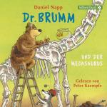 Cover-Bild Dr. Brumm und der Megasaurus und weitere Geschichten (Dr. Brumm)