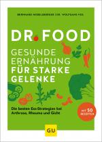 Cover-Bild Dr. Food - Gesunde Ernährung für starke Gelenke