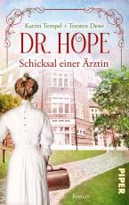 Cover-Bild Dr. Hope – Schicksal einer Ärztin