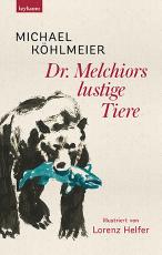 Cover-Bild Dr. Melchiors lustige Tiere