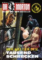 Cover-Bild Dr. Morton 124: Der Keller der Tausend Schrecken