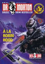 Cover-Bild Dr. Morton 96: A la Robin Hood