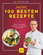Cover-Bild Dr. Riedl: Meine 100 besten Rezepte