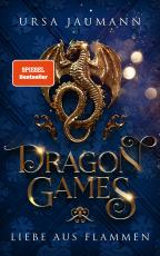 Cover-Bild Dragon Games - Liebe aus Flammen