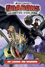 Cover-Bild Dragons - Die Reiter von Berk 5: Die Legende von Ragnarok