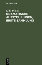 Cover-Bild Dramatische Ausstellungen, erste Sammlung