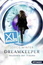 Cover-Bild Dreamkeeper. Die Akademie der Träume - XL Leseprobe