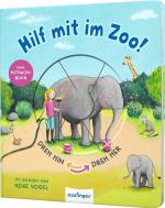 Cover-Bild Dreh hin – Dreh her: Hilf mit im Zoo!