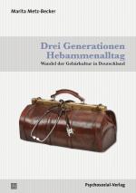 Cover-Bild Drei Generationen Hebammenalltag