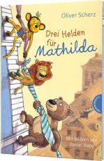 Cover-Bild Drei Helden für Mathilda