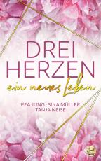 Cover-Bild DREI HERZEN: ein neues Leben