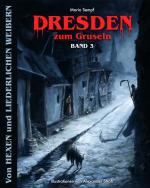 Cover-Bild Dresden zum Gruseln Band 3