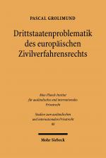 Cover-Bild Drittstaatenproblematik des europäischen Zivilverfahrensrechts