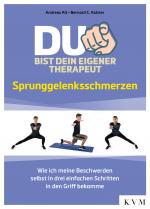 Cover-Bild Du bist dein eigener Therapeut – Sprunggelenksschmerzen