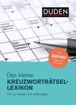 Cover-Bild Duden – Das kleine Kreuzworträtsel-Lexikon