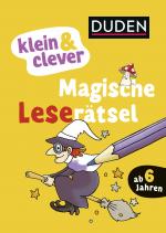 Cover-Bild Duden: klein & clever: Magische Leserätsel