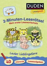 Cover-Bild Duden Leseprofi – 2-Minuten-Leserätsel: Mein erster Lesewortschatz. Lauter Lieblingstiere