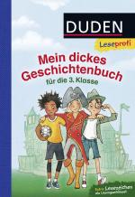 Cover-Bild Duden Leseprofi – Mein dickes Geschichtenbuch für die 3. Klasse