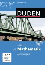 Cover-Bild Duden Mathematik - Gymnasiale Oberstufe - Qualifikationsphase Brandenburg / Gesamtband - Schülerbuch mit CD-ROM