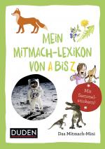 Cover-Bild Duden Minis (Band 12) – Mein Mitmach-Lexikon von A bis Z