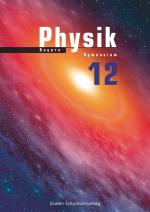 Cover-Bild Duden Physik - Sekundarstufe II - Bayern - 12. Schuljahr