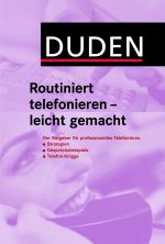 Cover-Bild Duden - Routiniert telefonieren - leicht gemacht