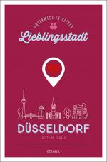 Cover-Bild Düsseldorf. Unterwegs in deiner Lieblingsstadt