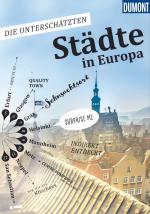 Cover-Bild DuMont Bildband Die unterschätzten Städte in Europa