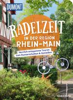 Cover-Bild DuMont Radelzeit in der Region Rhein-Main