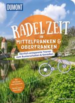 Cover-Bild DuMont Radelzeit in Mittelfranken & Oberfranken